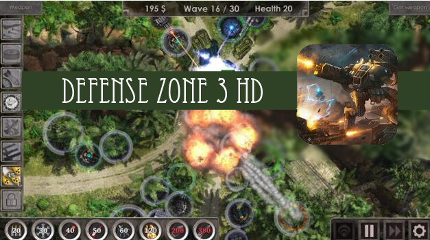 Defense Zone 3 HD – REVIEW