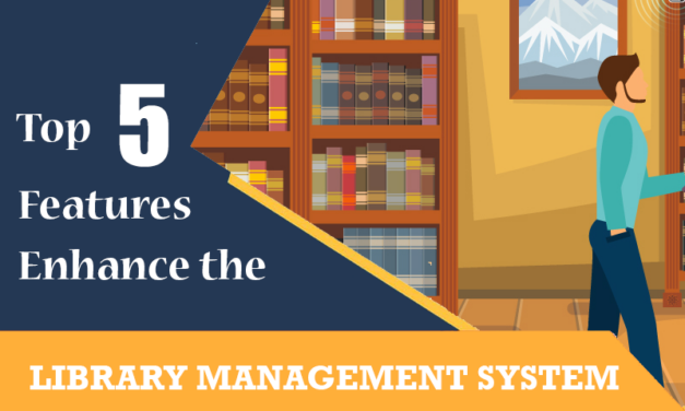 Top 5 Features Enhance the Library Management System using Cloud-based