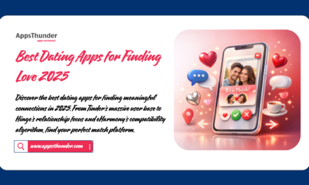 Best Dating Apps for Finding Love in 2025