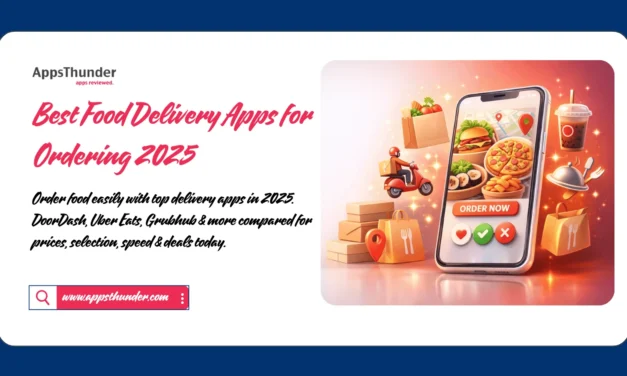Best Food Delivery Apps for Ordering 2025