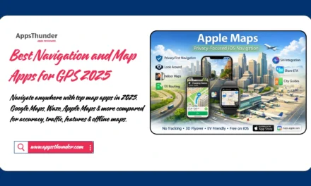 Best Navigation and Map Apps for GPS 2025