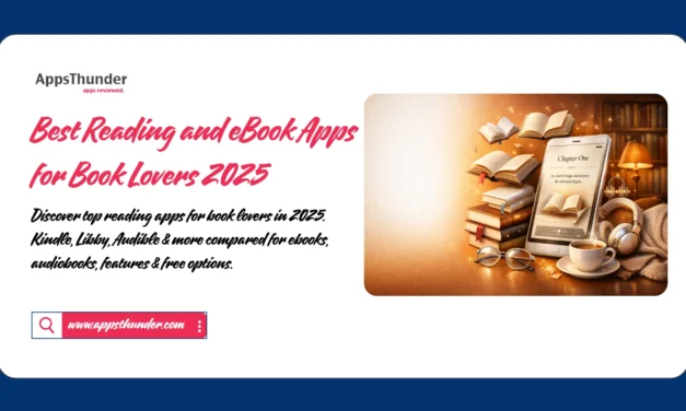 Best Reading and eBook Apps for Book Lovers 2025