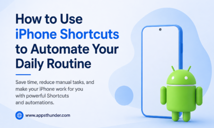 How to Use iPhone Shortcuts to Automate Your Daily Routine