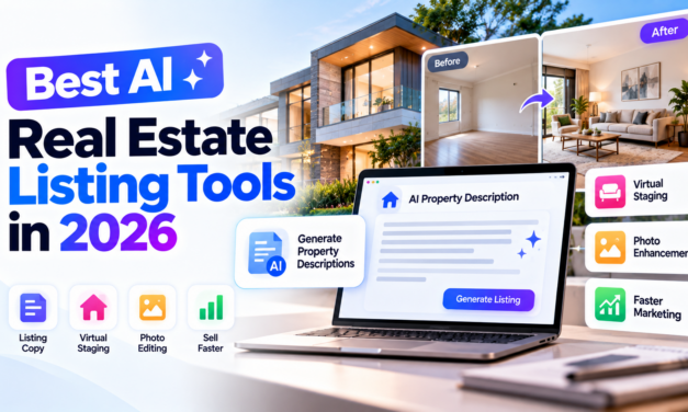 Best AI Real Estate Listing and Property Description Tools in 2026